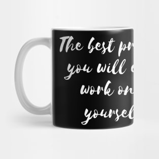 The Best Project - motivational quotes Mug